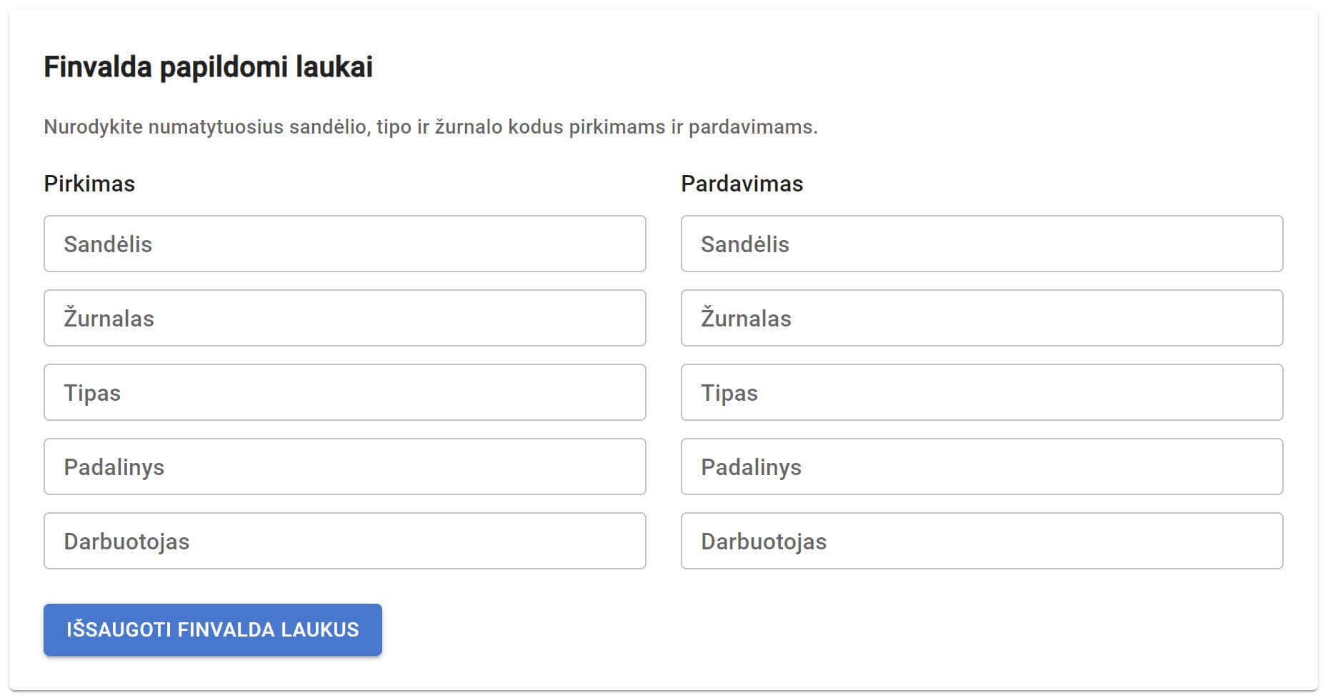 Finvalda papildomi laukai DokSkenas nustatymuose