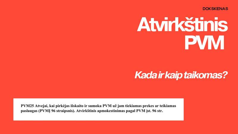 Atvirkštinis PVM: kada ir kaip taikomas?