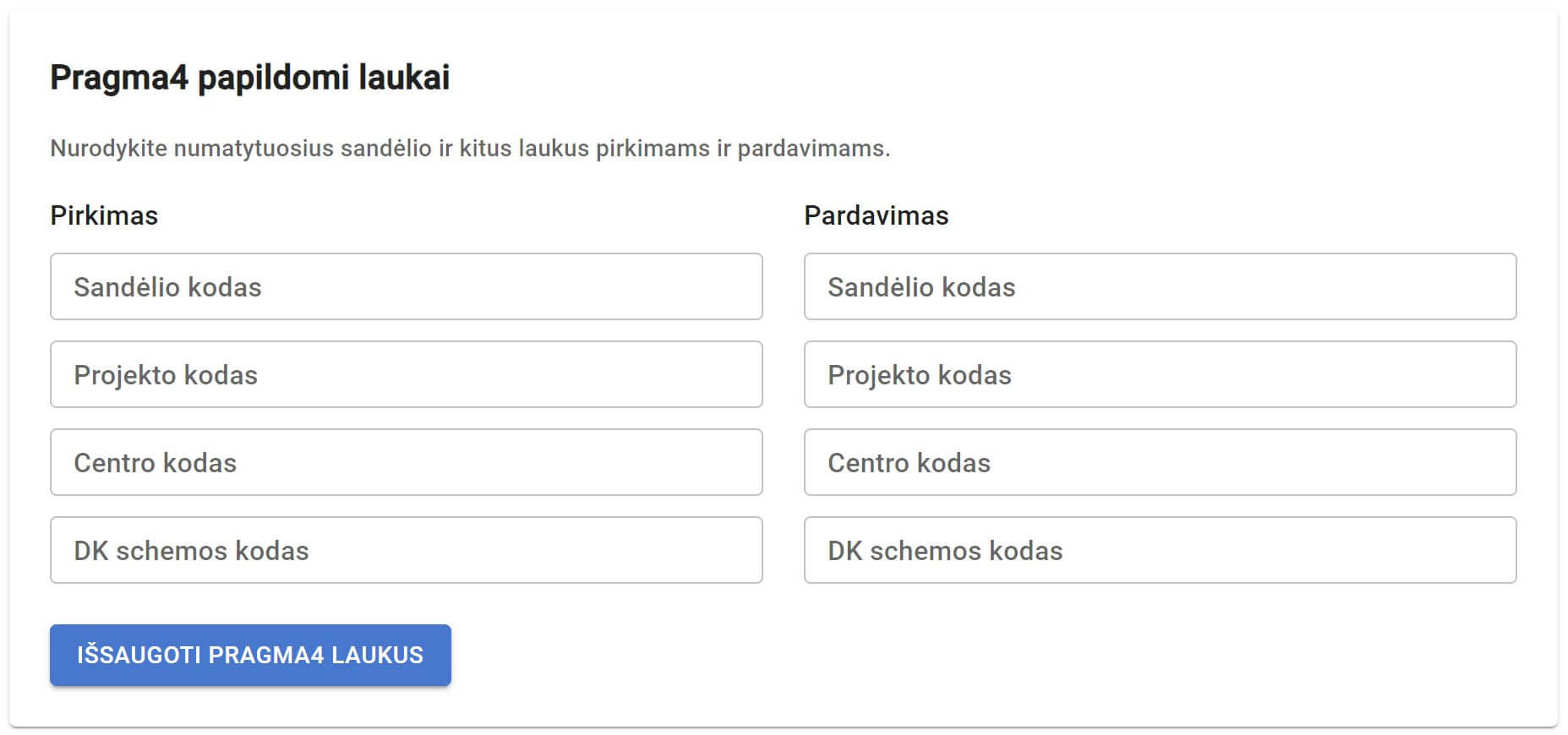Pragma 4 papildomi laukai DokSkenas nustatymuose